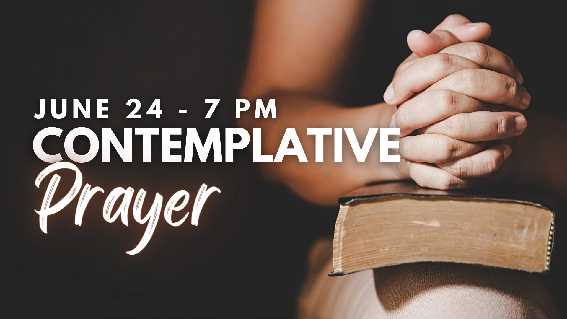 June 24 – 7 pm