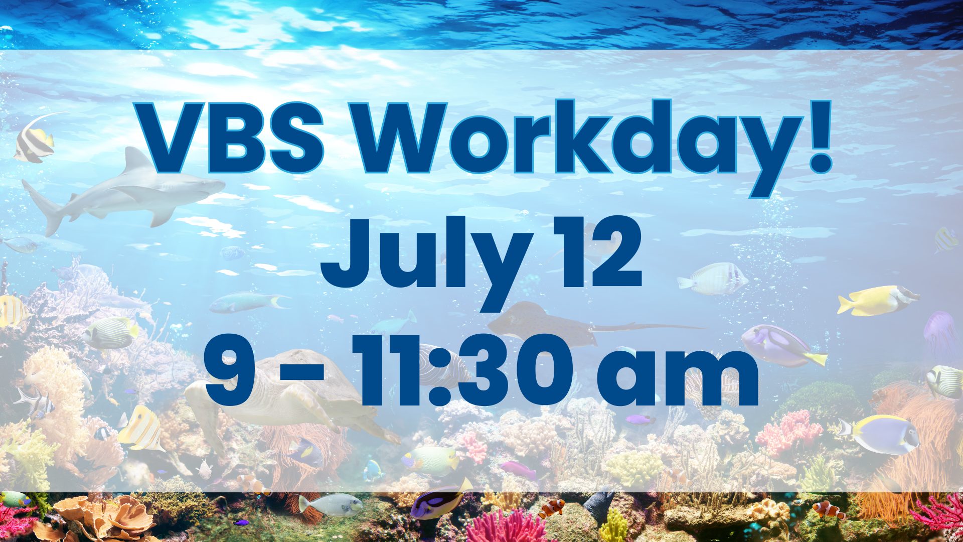 VBS Workday!