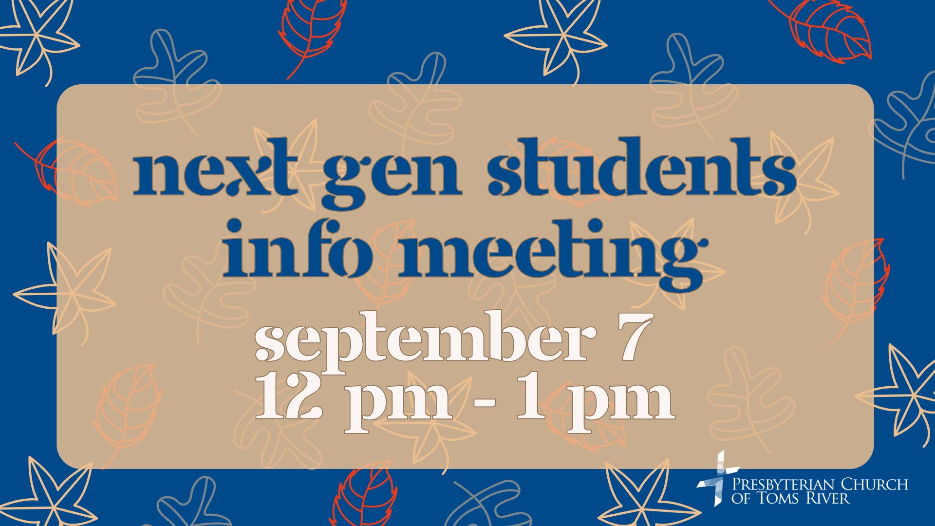 Next gen students info meeting