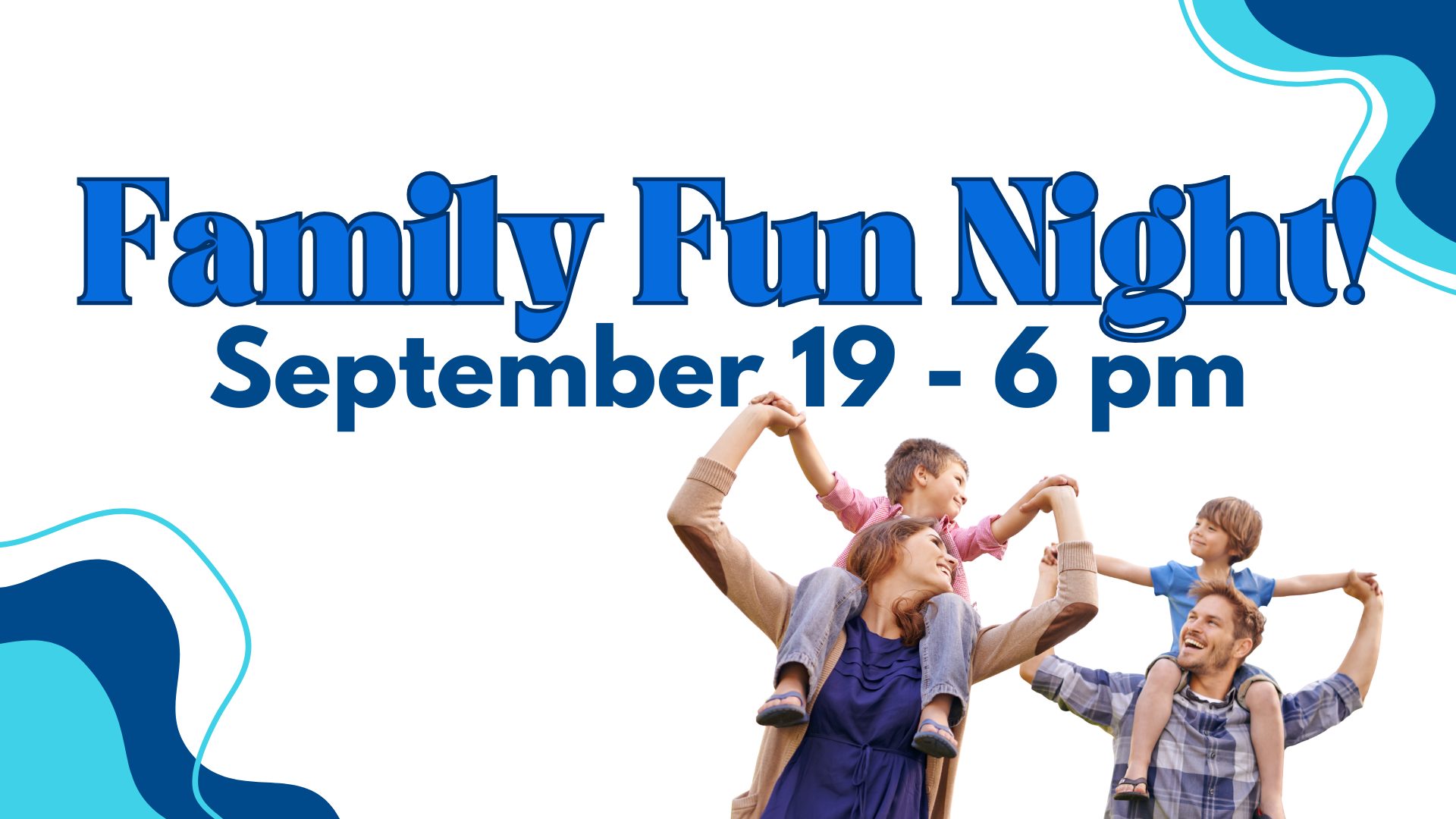 Family Fun Night!